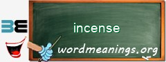 WordMeaning blackboard for incense